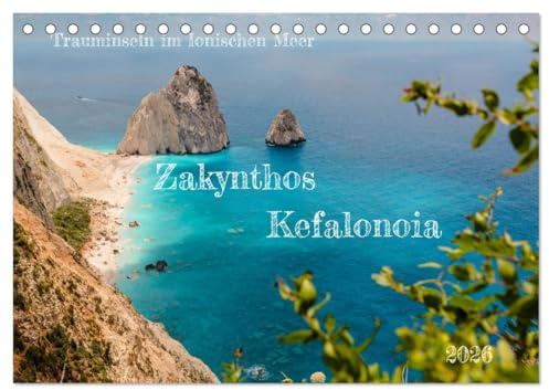 Zakynthos und Kefalonia Trauminseln im Ionischen Meer (Tischkalender 2026 DIN A5 quer), CALVENDO Monatskalender: Die schönsten griechischen Inseln im Ionischen Meer (CALVENDO Natur)