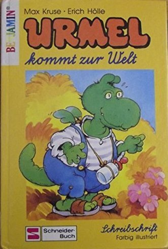 Urmel-Serie / Schreibschrift: Urmel-Serie / Urmel kommt zur Welt: Schreibschrift / Nach Urmel aus dem Eis