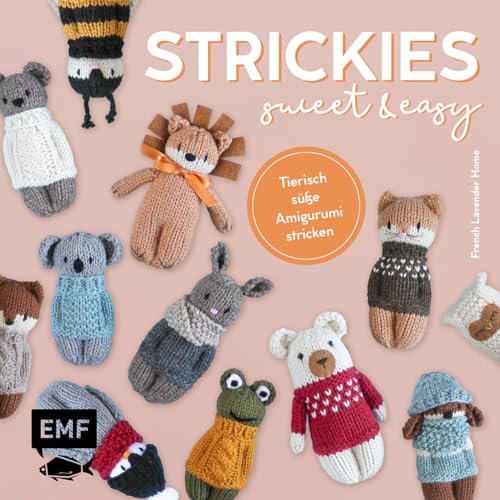 Strickies sweet & easy: 20 tierisch süße Amigurumi-Püppchen stricken | Löwe, Hase, Bär, Pinguin und mehr aus einem Strickquadrat