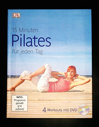 15 Minuten Pilates für jeden Tag: 4 Workouts