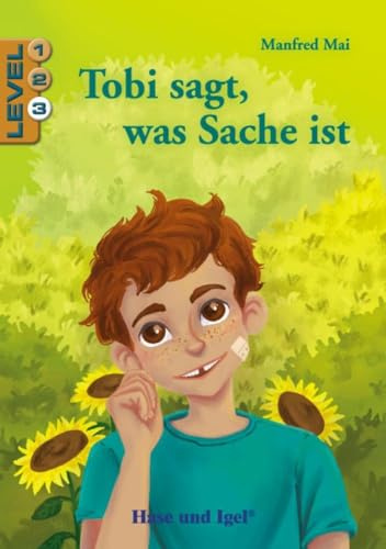 Tobi sagt, was Sache ist / Level 3: Schulausgabe