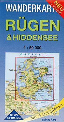 Wanderkarte Rügen & Hiddensee: Mit Stralsund. Mit Ortsplänen von Baabe, Bergen, Binz, Garz, Göhren, Putbus, Sassnitz, Sellin, Thiessow. Mit UTM-Gitter ... Maßstab 1:50.000. (Wanderkarten 1:50.000)