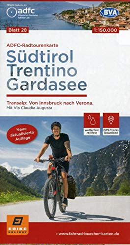 ADFC-Radtourenkarte 28 Südtirol, Trentino, Gardasee 1:150.000, reiß- und wetterfest, E-Bike geeignet, GPS-Tracks Download: Transalp: Von Innsbruck bis ... Augusta (ADFC-Radtourenkarte 1:150.000)