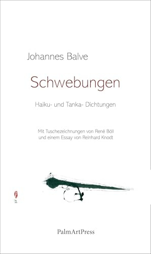 Schwebungen: Haiku- und Tanka-Dichtungen