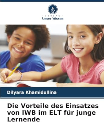 Die Vorteile des Einsatzes von IWB im ELT für junge Lernende