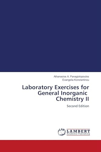 Laboratory Exercises for General Inorganic Chemistry II: Second Edition