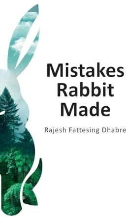 Mistakes Rabbit Made