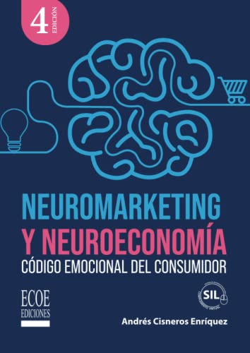 Neuromarketing y neuroeconomía