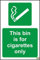 This bin is for Cigarettes only Sign - Self Adhesive Sticker 200mm x 150mm
