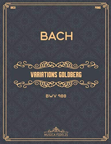 Variations Goldberg (BWV 988): Partitions de piano