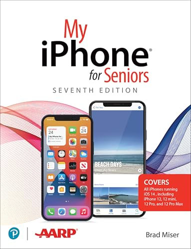 My iPhone for Seniors (My...for Seniors)