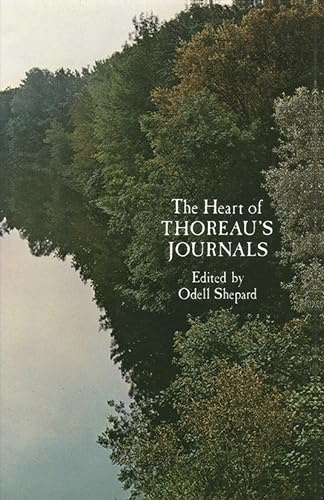The Heart of Thoreau's Journals (Dover Literature: Biographical)