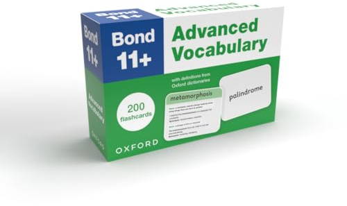 Bond 11+ Advanced Vocabulary Flashcards: 200 flashcards ready for the 2026 exams (for GL Assessment & other 11 plus exams)
