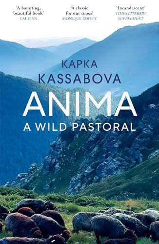 Anima: A Wild Pastoral