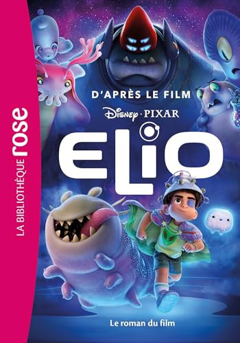 Bibliothèque Disney - Elio - Le roman du film