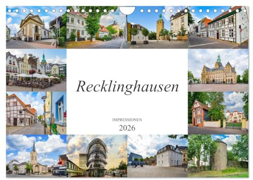 Recklinghausen Impressionen (Wandkalender 2026 DIN A4 quer), CALVENDO Monatskalender: Impressionen der einmaligen Kreisstadt Recklinghausen (CALVENDO Orte)