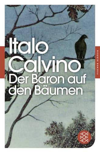 Der Baron auf den Bäumen: Roman (Fischer Klassik)