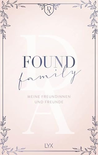 Found Family: Meine Freundinnen und Freunde