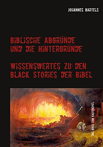 Biblische Abgründe und die Hintergründe: Wissenswertes zu den Black Stories der Bibel