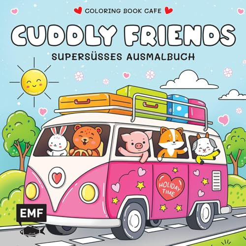 Cozy Coloring – Cuddly Friends: Supersüßes Ausmalbuch zum Entspannen und Träumen – Für Erwachsene, Teenager und Kinder