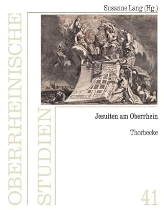 Jesuiten am Oberrhein (Oberrheinische Studien)