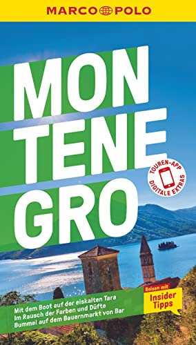 MARCO POLO Reiseführer Montenegro: Reisen mit Insider-Tipps. Inklusive kostenloser Touren-App