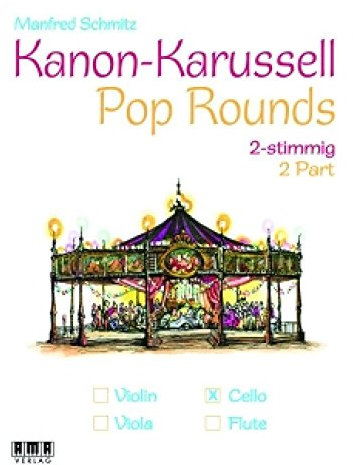 Kanon-Karussell - Pop Rounds (2 stimmig): Cello