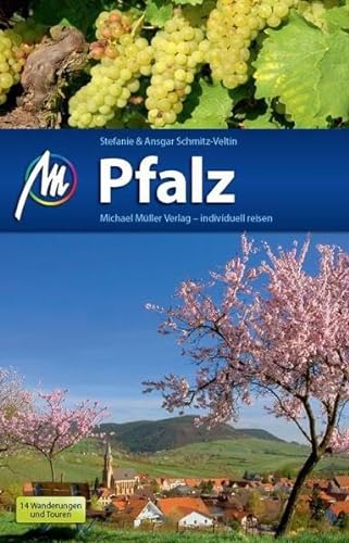 Pfalz: Reisehandbuch mit vielen praktischen Tipps.