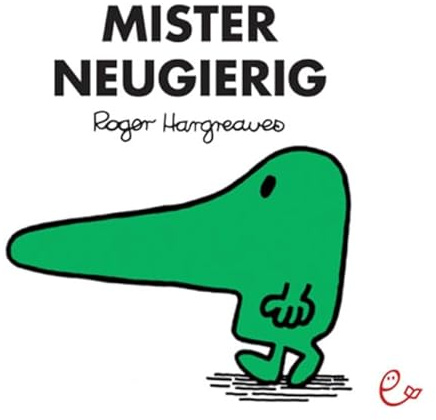 Mister Neugierig: Mr. Men Little Miss (Mr. Men und Little Miss)