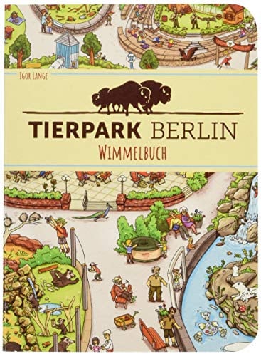 Tierpark Berlin Wimmelbuch: Mini Edition für unterwegs