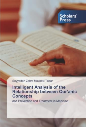 Intelligent Analysis of the Relationship between Qur’anic Concepts: and Prevention and Treatment in Medicine