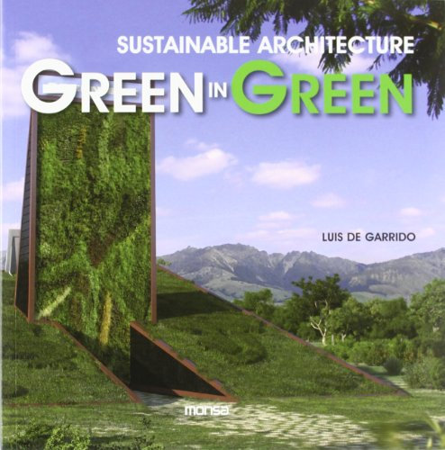 Green in green: Sustainable Architecture