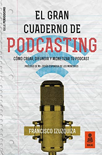 El Gran Cuaderno de Podcasting