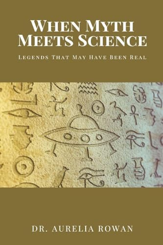 When Myth Meets Science: Legends That May Have Been Real