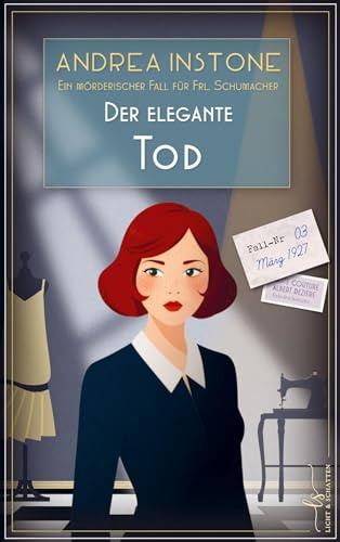 Der elegante Tod: Frühling 1927