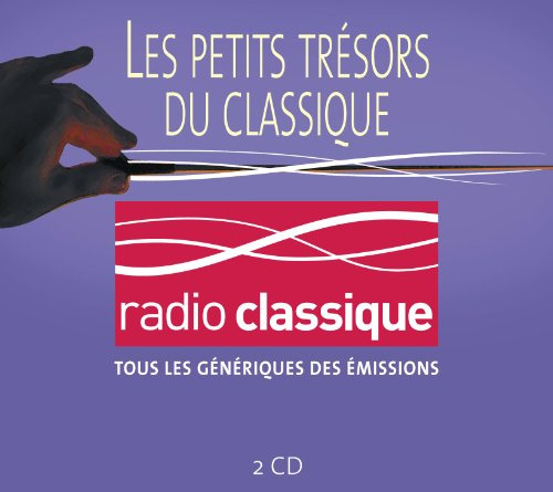 Les Petits Tresors Du Classiqu