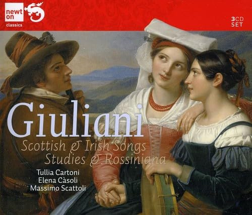 Giuliani: Scottish & Irish Songs. Studies & Rossiniana