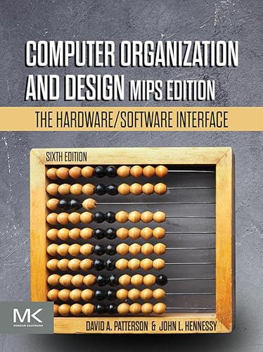 Computer Organization and Design MIPS Edition: The Hardware/Software Interface (The Morgan Kaufmann Series in Computer Architecture and Design) (English Edition)