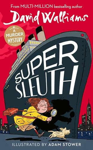 Super Sleuth: A book by David Walliams