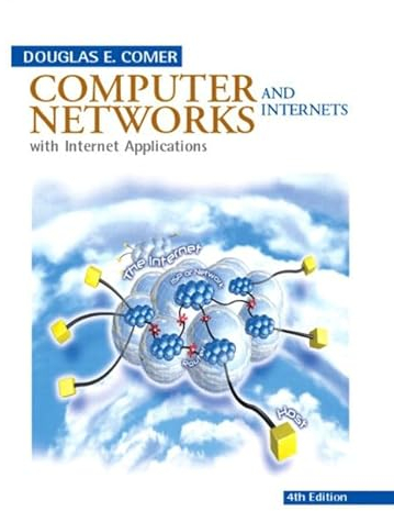 Computer Networks and Internets with Internet Applications: United States Edition