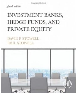 Investment Banks, Hedge Funds, and Private Equity