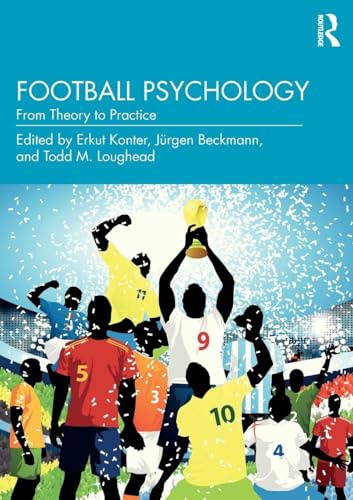 Football Psychology: From Theory to Practice