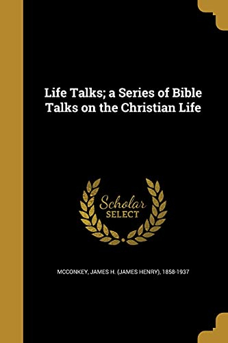 LIFE TALKS A SERIES OF BIBLE T