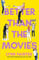 Better Than the Movies: Discover the swoonworthy tiktok sensation (Better than the movies, 1)