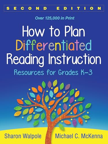 How to Plan Differentiated Reading Instruction, Second Edition: Resources for Grades K-3 (Solving Problems in the Teaching of Literacy)