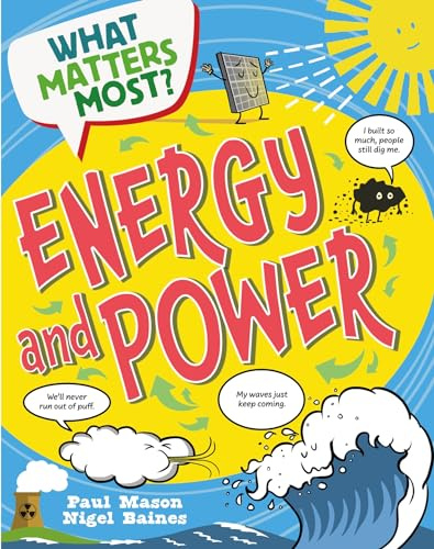 Energy and Power (What Matters Most?)