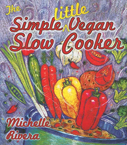 The Simple Little Vegan Slow Cooker