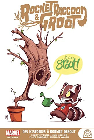 Marvel Next Gen - Rocket Racoon & Groot : Des histoires à dormir debout