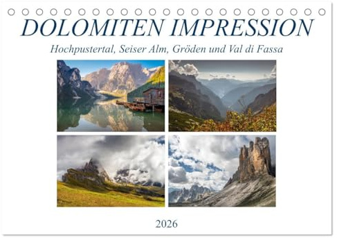 Dolomiten Impression, Hochpustertal, Seiser Alm, Gröden, Val di Fassa (Tischkalender 2026 DIN A5 quer), CALVENDO Monatskalender: Die Dolomiten, Wanderparadies für Naturliebhaber. (CALVENDO Natur)