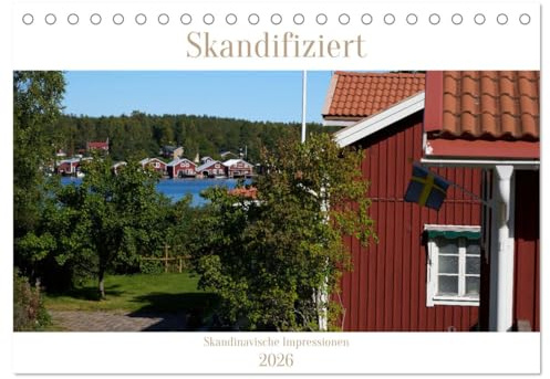 Skandifiziert 2026 (Tischkalender 2026 DIN A5 quer), CALVENDO Monatskalender: Skandinavische Impressionen (CALVENDO Orte)